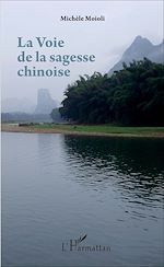 Télécharger le livre :  La Voie de la sagesse chinoise