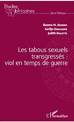 Download this eBook Les tabous sexuels transgressés : viol en temps de guerre