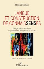 Télécharger le livre :  Langue et construction de connais<em>sens</em>es