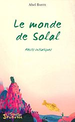 Télécharger le livre :  Le monde de Solal