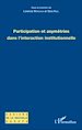 Télécharger le livre :  Participation et asymétries dans l'interaction institutionnelle