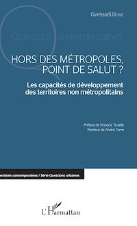 Télécharger le livre :  Hors des métropoles, point de salut ?