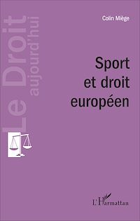 Télécharger le livre :  Sport et droit européen