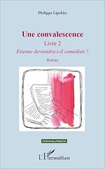 Télécharger le livre :  Une convalescence