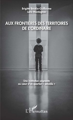 Téléchargez le livre :  Aux frontières des territoires de l'ordinaire