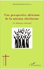 Download this eBook Une perspective africaine de la mission chrétienne