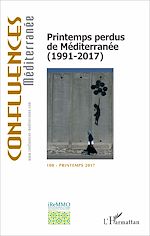 Télécharger le livre :  Printemps perdus de Méditerranée (1991-2017)