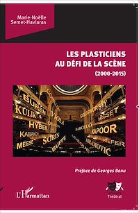 Télécharger le livre :  Les plasticiens au défi de la scène