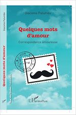 Télécharger le livre :  Quelques mots d'amour