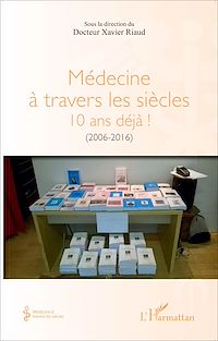 Télécharger le livre :  Médecine à travers les siècles