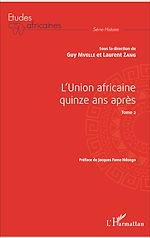 Download this eBook L'Union africaine quinze ans après Tome 2