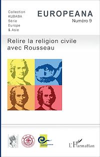 Télécharger le livre :  Relire la religion civile avec Rousseau