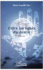 Télécharger le livre :  Entre les lignes du destin