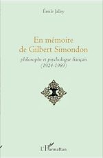 Télécharger le livre :  En mémoire de Gilbert Simondon