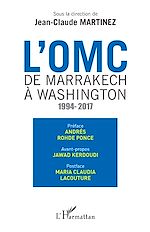 Télécharger le livre :  L'OMC De Marrakech à Washington