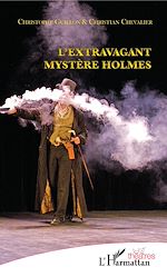 Download this eBook L'extravagant mystère Holmes