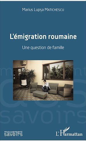 Téléchargez le livre :  L'émigration roumaine