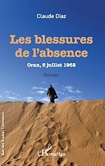 Télécharger le livre :  Les Blessures de l'absence