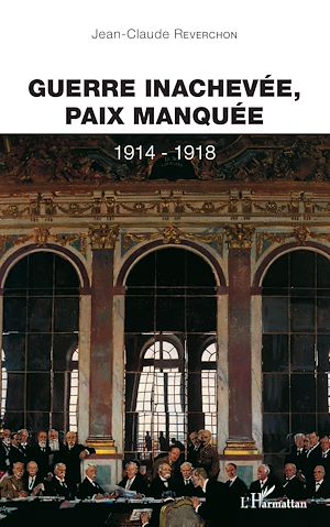 Téléchargez le livre :  GUERRE INACHEVEE PAIX MANQUEE