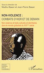 Download this eBook Non-violence : combats d'hier et de demain