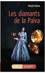 Télécharger le livre :  Les diamants de la Païva
