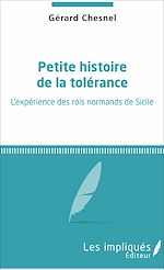 Télécharger le livre :  Petite histoire de la tolérance