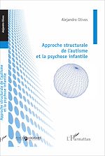 Download this eBook Approche structurale de l'autisme et la psychose infantile