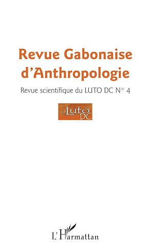 Téléchargez le livre :  Revu gabonaise d'anthropologie n° 4
