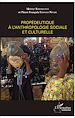 Télécharger le livre :  Propédeutique à l'anthropologie sociale et culturelle