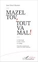 Télécharger le livre :  Mazel tov, tout va mal !