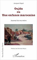 Télécharger le livre :  Oujda ou Une enfance marocaine