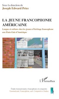 Télécharger le livre :  La jeune francophonie américaine