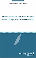 Télécharger le livre :  Between common sense and absolute power change