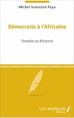 Télécharger le livre :  Démocratie à l'africaine