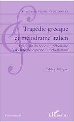 Télécharger le livre :  Tragédie grecque et mélodrame italien