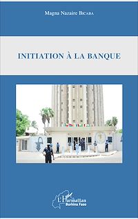 Télécharger le livre :  Initiation à la banque