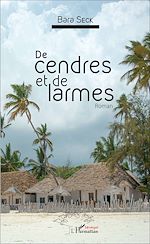 Télécharger le livre :  De cendres et de larmes