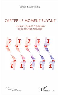 Télécharger le livre :  Capter le moment fuyant