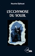 Télécharger le livre :  L'ecchymose du soleil
