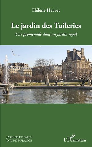 Téléchargez le livre :  Le jardin des Tuileries