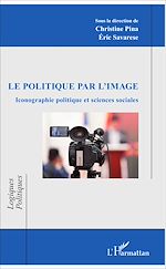 Télécharger le livre :  Le politique par l'image