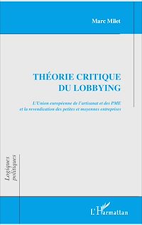 Télécharger le livre :  Théorie critique du lobbying