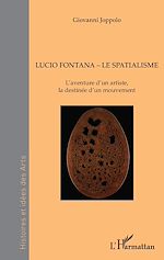 Télécharger le livre :  Lucio Fontana - Le Spatialisme