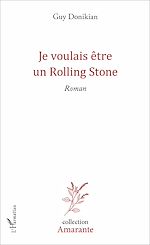 Télécharger le livre :  Je voulais être un Rolling Stone