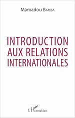 Télécharger le livre :  Introduction aux relations internationales