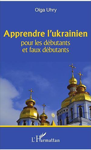 Téléchargez le livre :  Apprendre l'ukrainien