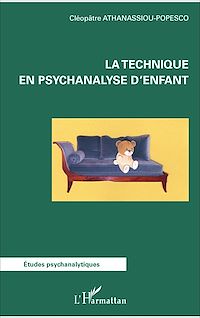 Télécharger le livre :  La technique en psychanalyse d'enfant