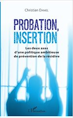 Télécharger le livre :  Probation, insertion
