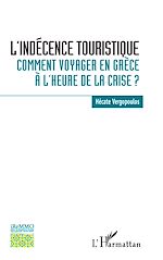 Télécharger le livre :  L'indécence touristique