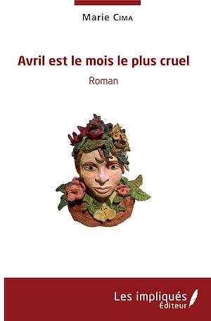 Téléchargez le livre :  Avril est le mois le plus cruel